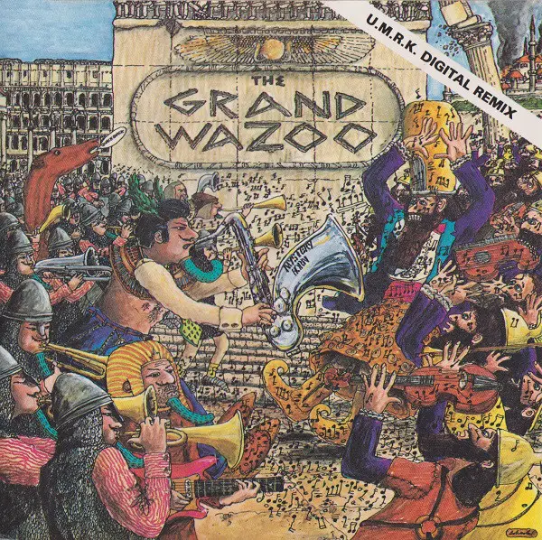 FRANK ZAPPA - The Grand Wazoo - Disque CD