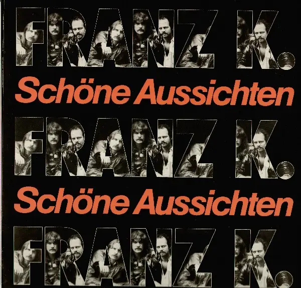 FRANZ K. - Schöne Aussichten - Disque 33T
