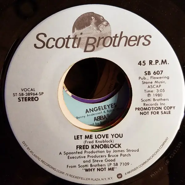 FRED KNOBLOCK - Let Me Love You - Disque 45T x 1