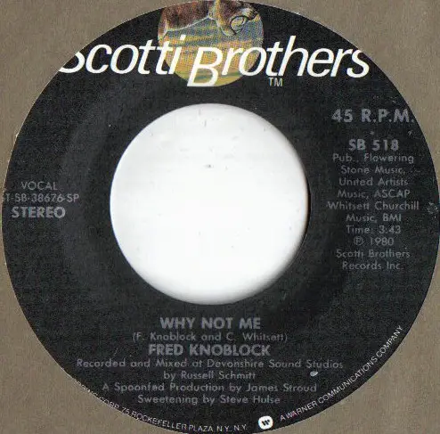 FRED KNOBLOCK - Why Not Me / Can I Get A Wish - Disque 45T x 1