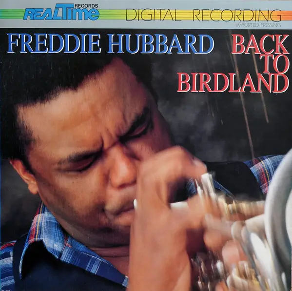 FREDDIE HUBBARD - Back To Birdland - Disque 33T