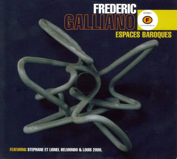 FREDERIC GALLIANO FEATURING STÉPHANE BELMONDO ET LIONEL BELMONDO & LOUIS 2000 - Espaces Baroques (DIGIPAK) - Disque CD