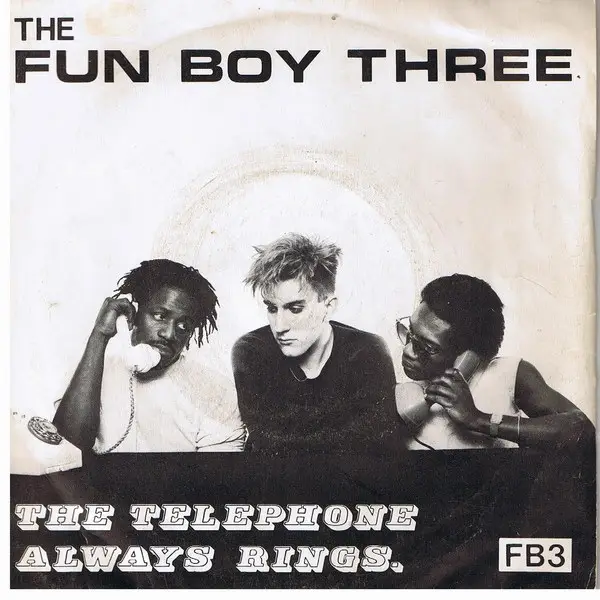 FUN BOY THREE - The Telephone Always Rings - Disque 45T x 1