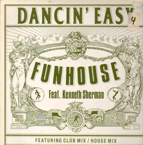 FUNHOUSE FEAT. KENNETH SHERMAN - Dancin' Easy - Disque Maxi x 1