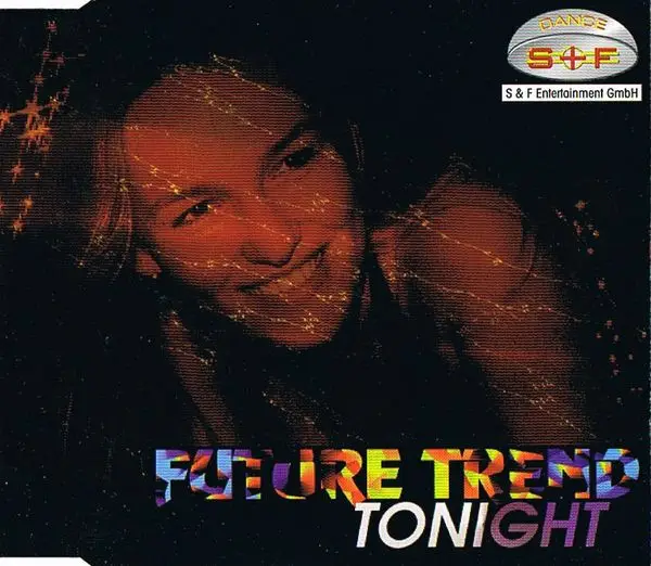 Future Trend Tonight