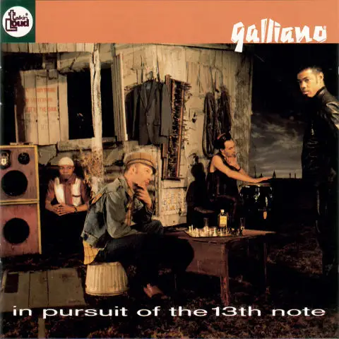 GALLIANO - In Pursuit Of The 13th Note - Disque CD