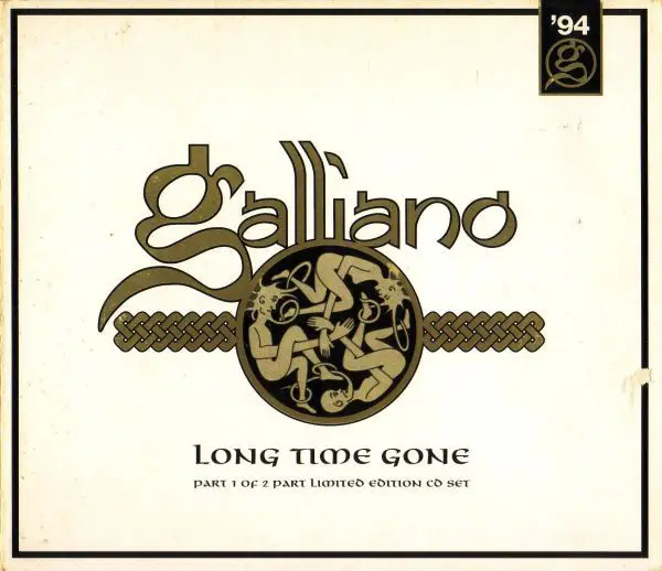 GALLIANO - Long Time Gone (CD1 DIGIPAK) - Disque CD
