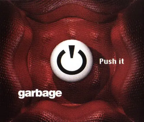 Garbage Push It