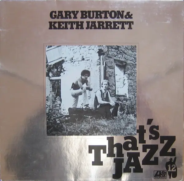 GARY BURTON & KEITH JARRETT - Gary Burton & Keith Jarrett - Disque 33T