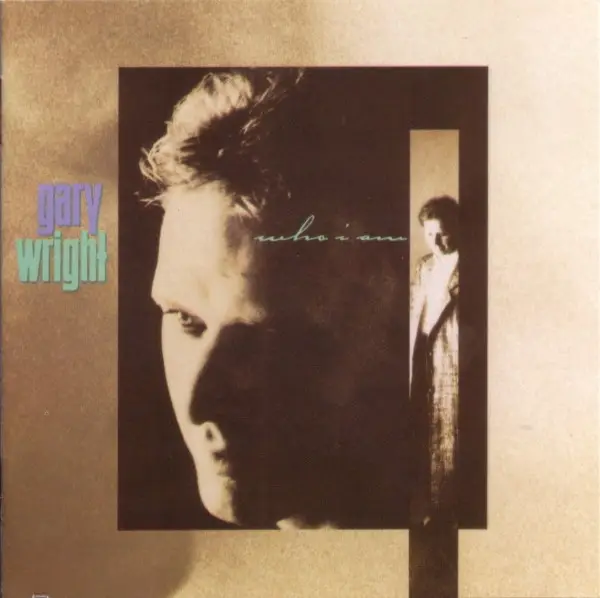 GARY WRIGHT - Who I Am - LP