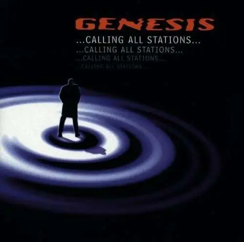 Genesis ...Calling All Stations...