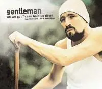 GENTLEMAN FEAT. BARRINGTON LEVY & DADDY RINGS - On We Go / Caan Hold Us Down (SLIMCASE) - Disque CD single