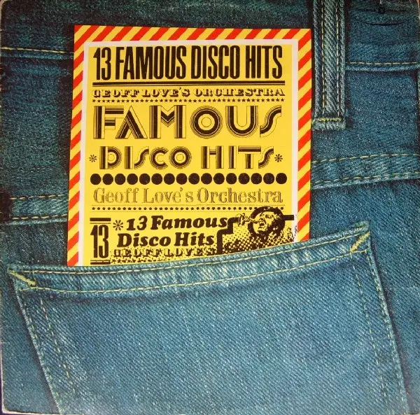 GEOFF LOVE & HIS ORCHESTRA - 13 Famous Disco Hits - LP