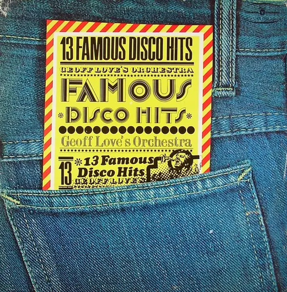 Geoff Love & His Orchestra 13 Famous Disco Hits (RED LABEL)