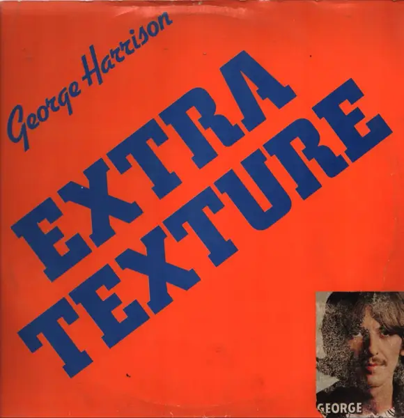 George Harrison Extra Texture (Read All About It)