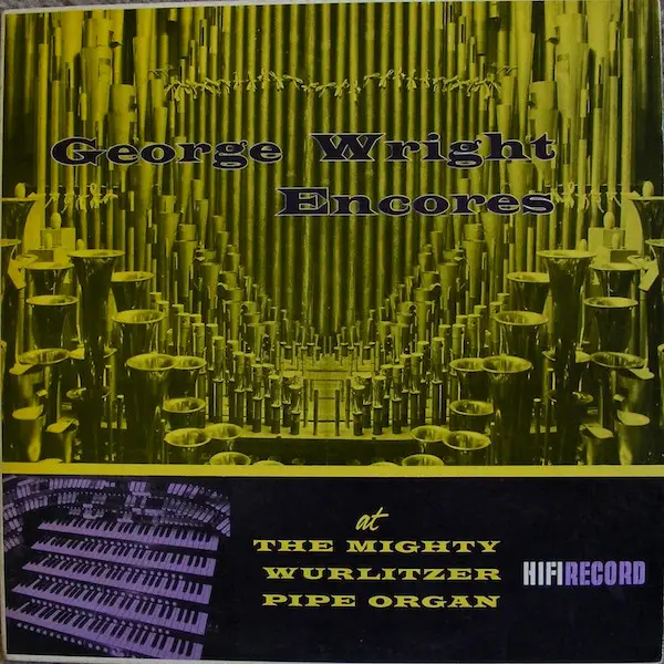 GEORGE WRIGHT - Encores (MONO) - Disque 33T