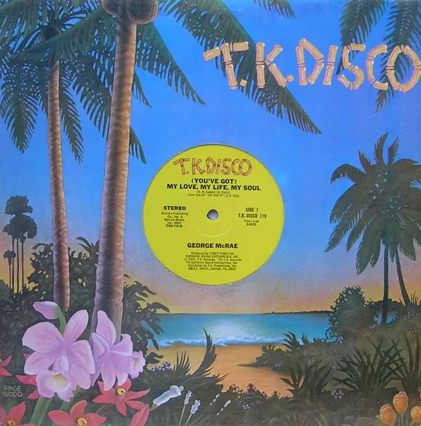 GEORGE MCCRAE - (You've Got) My Love My Life My Soul - 12 inch 45 rpm