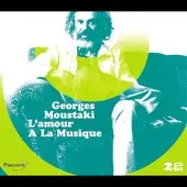 GEORGES MOUSTAKI - L'Amour A La Musique - Disque CD x 2