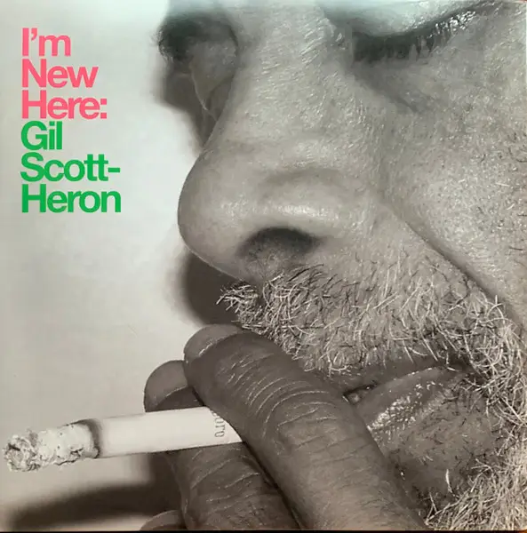 GIL SCOTT-HERON - I'm New Here (STILL SEALED, GATEFOLD) - Disque 33T