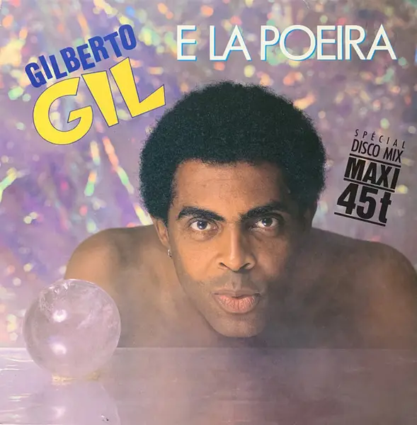 GILBERTO GIL - E La Poeira - 12 inch x 1