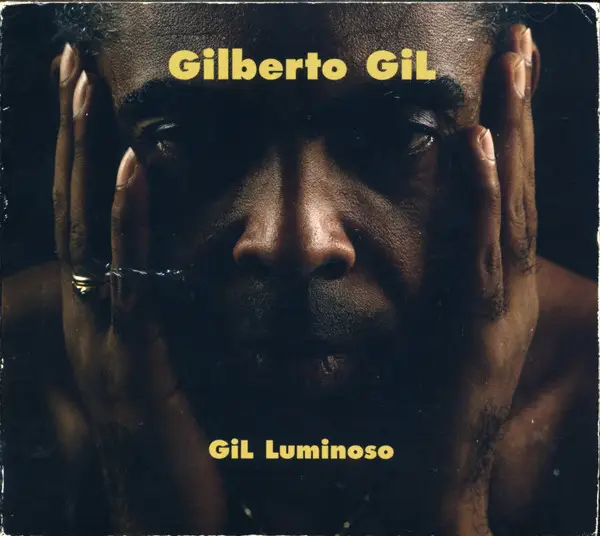 GILBERTO GIL - Gil Luminoso - CD