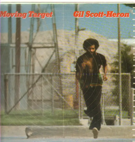 GIL SCOTT-HERON - Moving Target - Disque 33T