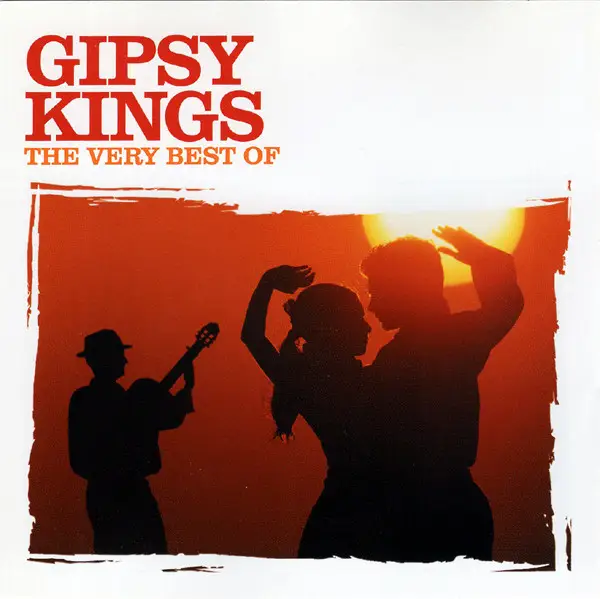 Gipsy Kings The Very Best Of