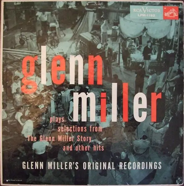 GLENN MILLER AND HIS ORCHESTRA - 'The Glenn Miller Story' And Other Hits - LP