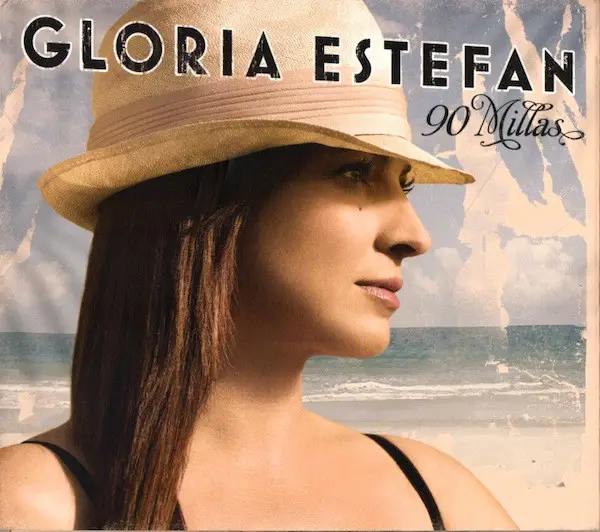 GLORIA ESTEFAN - 90 Millas (DIGIPAK) - Disque CD