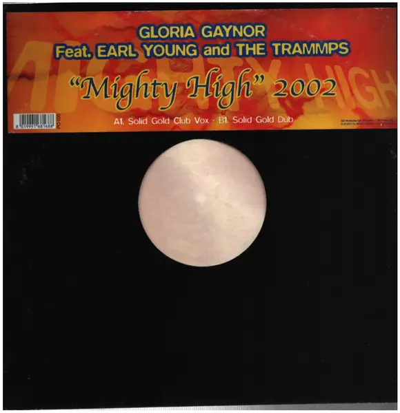 GLORIA GAYNOR FEATURING THE TRAMMPS - Mighty High 2002 - Disque Maxi x 1