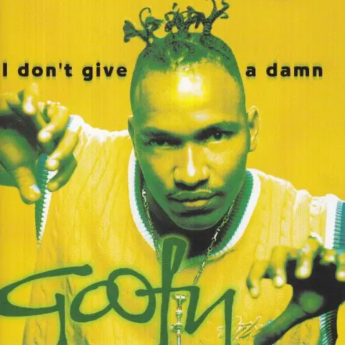 GOOFY - I Don't Give A Damn - Disque 33T
