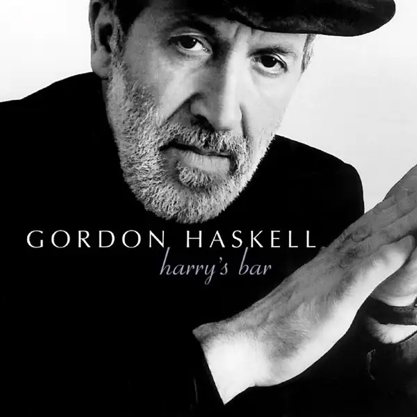 Gordon Haskell Harry's Bar