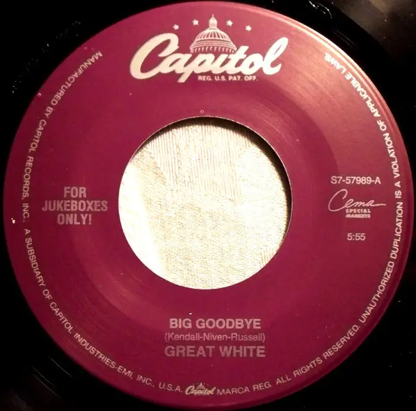 GREAT WHITE - Big Goodbye - Disque 45T x 1