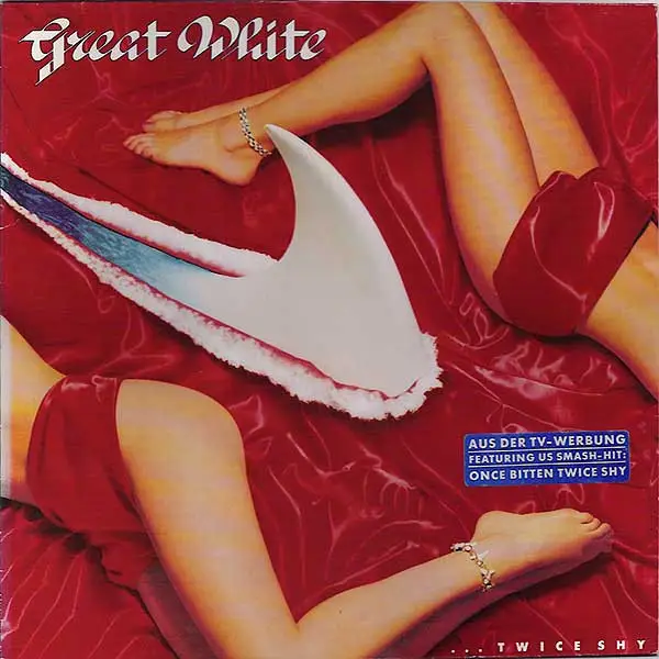 Great White ... Twice Shy