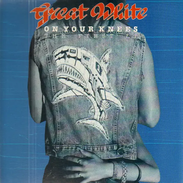 GREAT WHITE - On Your Knees (The First LP) - Disque 33T