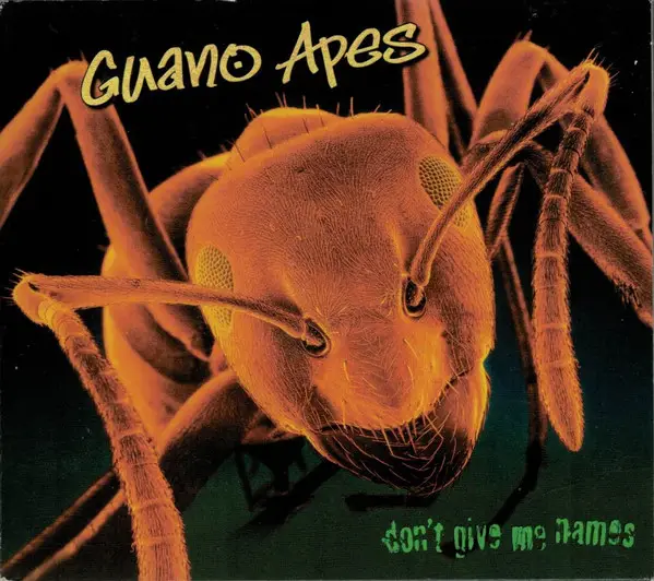 GUANO APES - Don't Give Me Names - Disque CD