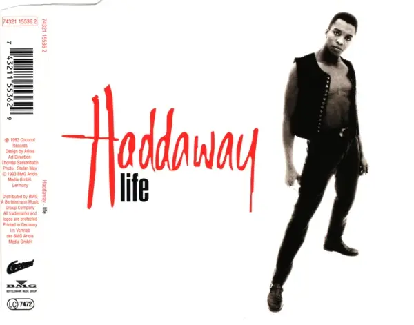 Haddaway Life