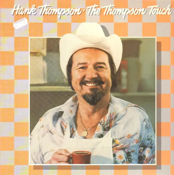 HANK THOMPSON - The Thompson Touch - LP