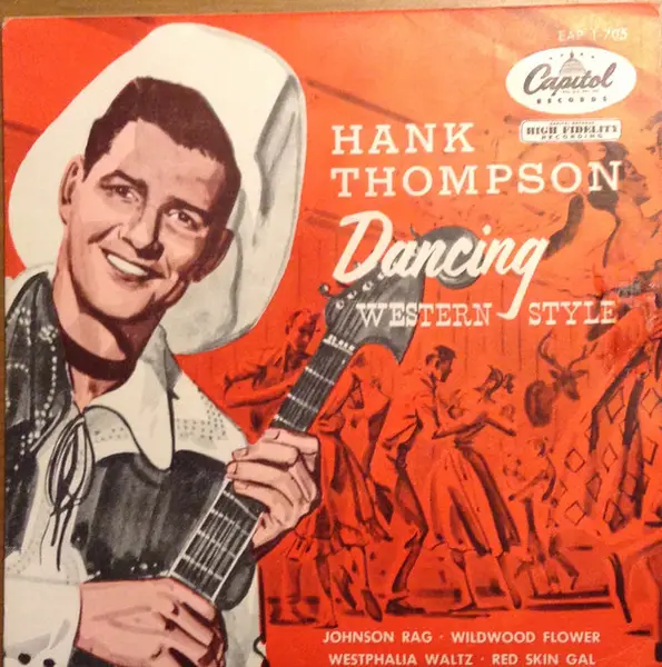 HANK THOMPSON - Dancing - Western Style - 7inch x 1