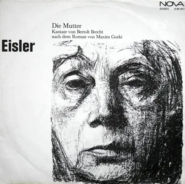 Eisler – Die Mutter, Coro della Radio Svizzera, Diego Fasolis, E.U. 2000 Chandos – CHAN 9820 Eisler – Die Mutter, Coro della Radio Svizzera, Diego Fasolis, E.U. 2000 Chandos – CHAN 9820