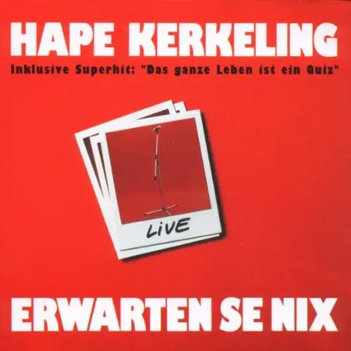 Hape Kerkeling Erwarten Se Nix