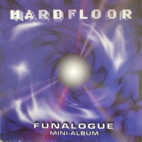 HARDFLOOR - Funalogue - Disque 33T