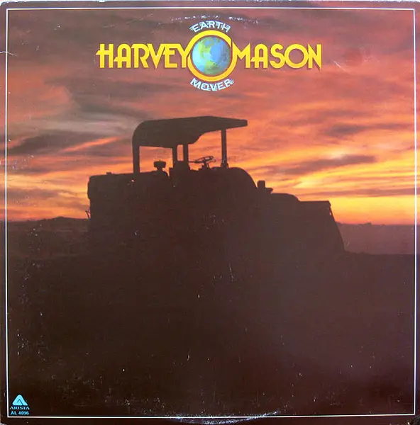 HARVEY MASON - Earthmover - Disque 33T