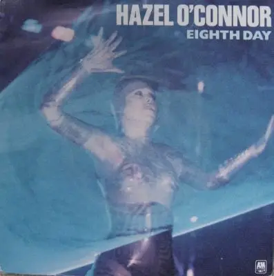 Hazel O'Connor Eighth Day