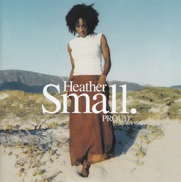 Heather Small Proud