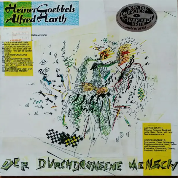 HEINER GOEBBELS / ALFRED HARTH - Der Durchdrungene Mensch / Indianer Für Morgen - Disque 33T