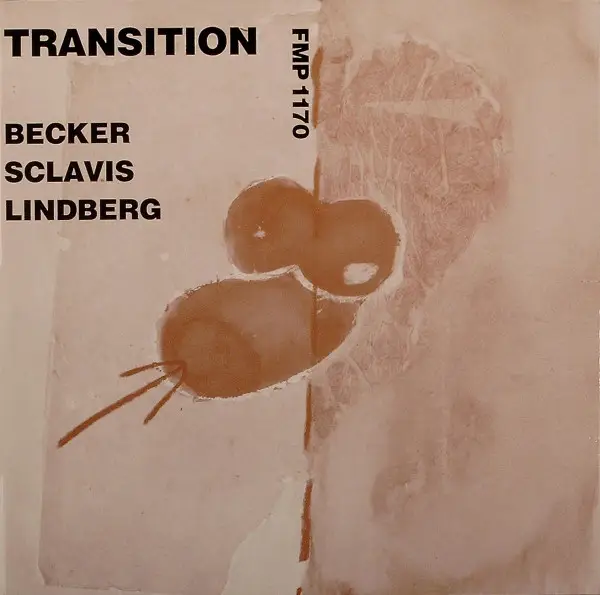 HEINZ BECKER . JOHN LINDBERG . LOUIS SCLAVIS - Transition - Disque 33T