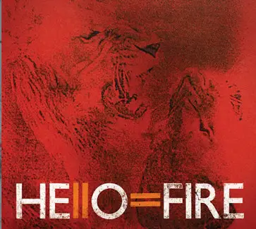 HELLO=FIRE - Hello=Fire (DIGIPAK) - CD