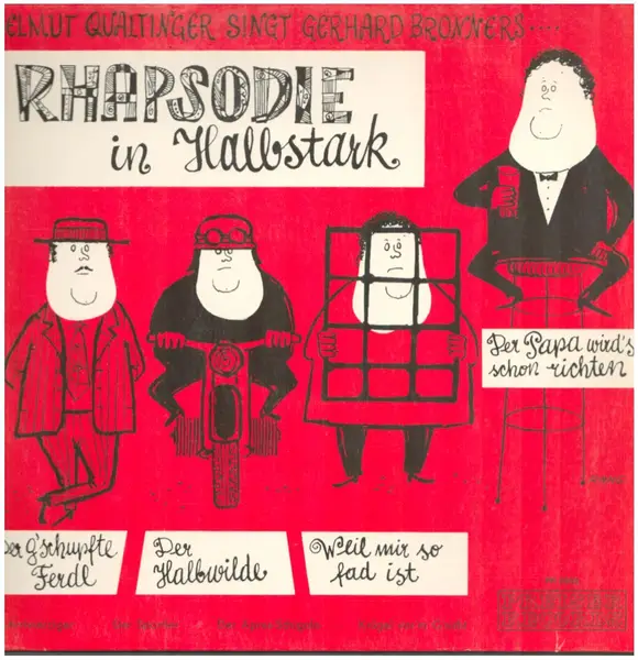 HELMUT QUALTINGER, GERHARD BRONNER - Rhapsodie In Halbstark - LP