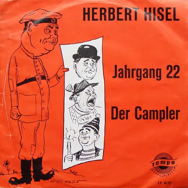 HERBERT HISEL - Jahrgang 22 / Der Campler - Disque 45T x 1